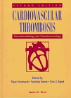 Cardiovascular Thrombosis: Thrombocardiology and Thromboneurology