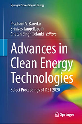 Advances in Clean Energy Technologies: Select Proceedings of ICET 2020 (Springer Proceedings in Energy) - Retail Maharaj