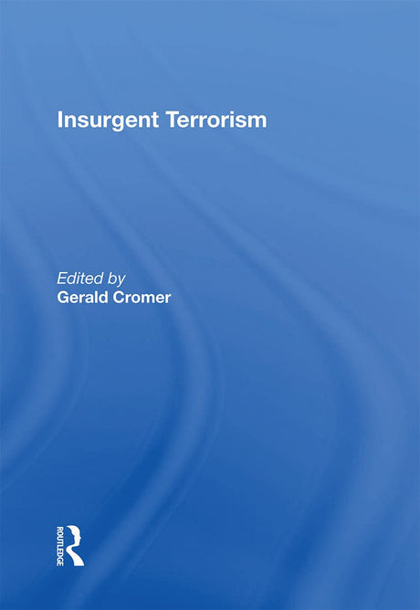Insurgent Terrorism - Retail Maharaj
