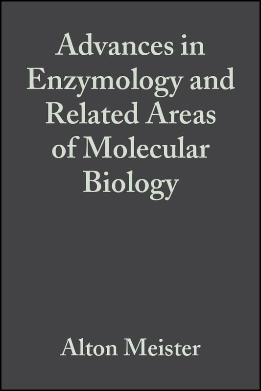 Advances in Enzymology and Related Areas of Molecular Biology: 66