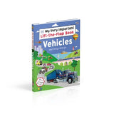 My Very Important Lift-the-Flap Book: Vehicles and Things That Go: With More Than 80 Flaps to Lift