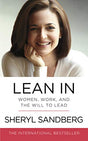 Lean In: Women, Work, and the Will to Lead [Paperback] Sandberg, Sheryl - Retail Maharaj