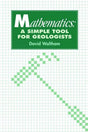 Mathematics: a Simple Tool for Geologists - Retail Maharaj