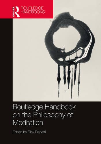 Routledge Handbook on the Philosophy of Meditation - Retail Maharaj