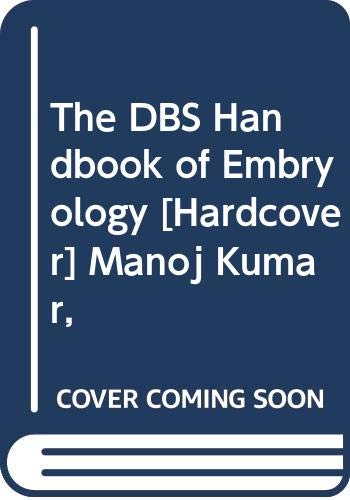 The DBS Handbook of Embryology