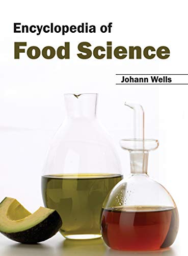 Encyclopedia of Food Science