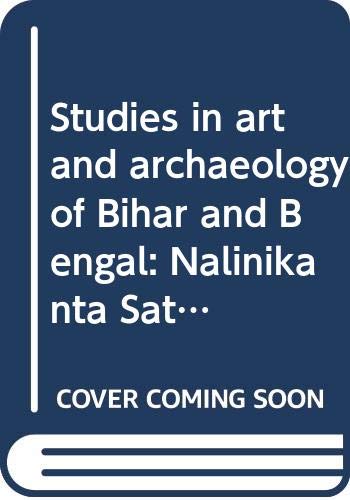 Nalinikanta Shatavarshiki –Dr. N.K. Bhattasali Centenary Volume (1888-1988)-Studies in Art and Archaeology of Bihar and Bengal - Retail Maharaj