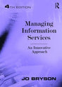 Managing Information Services: An Innovative Approach - Retail Maharaj