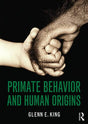 Primate Behavior and Human Origins - Retail Maharaj