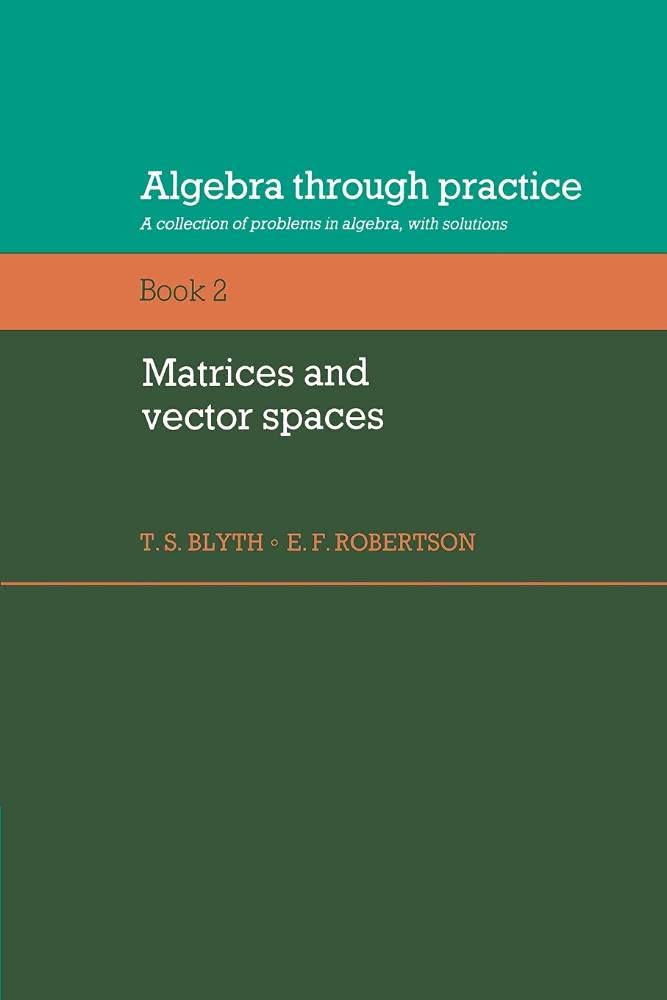 Algebra Through Practice, Book II