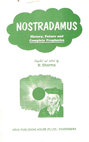 Nostradamus History Future Complete Prophecies