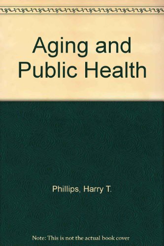 Aging and Public Health