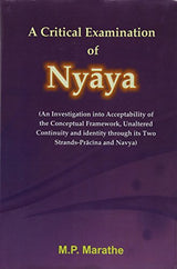 A Critical Examination of Nyaya - Retail Maharaj