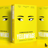 Yellowface: The instant #1 Sunday Times bestseller and Reese Witherspoon Book Club pick from author R.F. Kuang (colour may vary) - Retail Maharaj