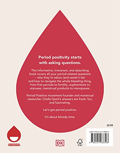 Be Period Positive: Reframe Your Thinking And Reshape The Future Of Menstruation
