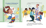 I'm Going to Kindergarten!: A Book for Soon-to-Be Kindergarteners