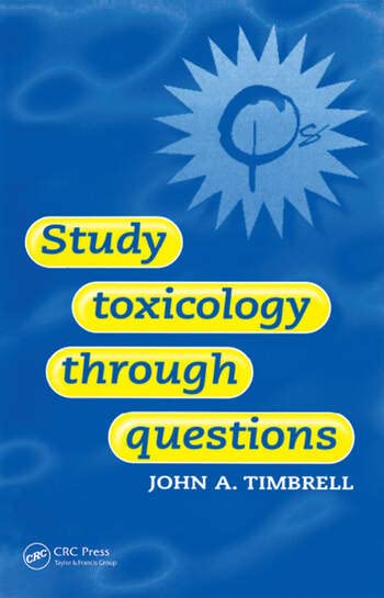 STUDY TOXICOLOGY THROUGH QUESTIONS [Paperback] J A TIMBRELL - Retail Maharaj