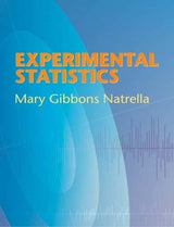 Experimental Statistics (Dover Books on Mathematics)