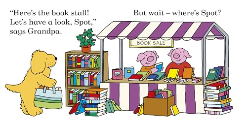 Find Spot at the Market: A Lift-the-Flap Story