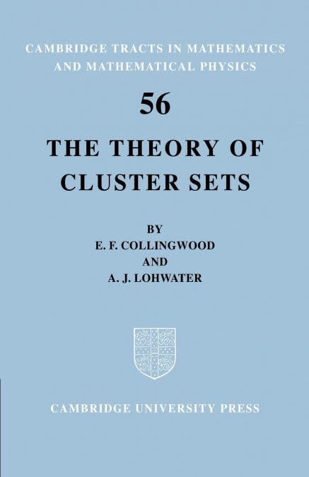 The Theory of Cluster Sets: 56 (Cambridge Tracts in Mathematics) - Retail Maharaj