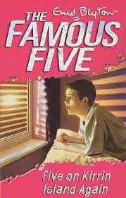 FAMOUS FIVE:06: FIVE ON KIRRIN ISLAND AGAIN