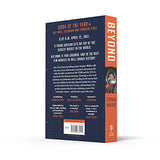 Beyond: The Astonishing Story Of The First Human To Leave Ou - Retail Maharaj