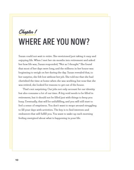 My Retirement, My Way: A Workbook for the Newly Retired to Create Meaning, Set Goals, and Find Happiness