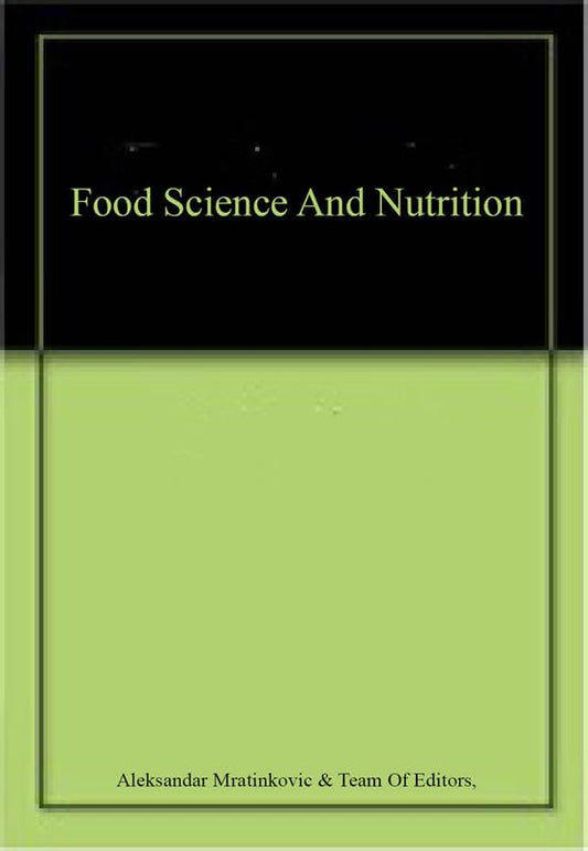 Food Science And Nutrition