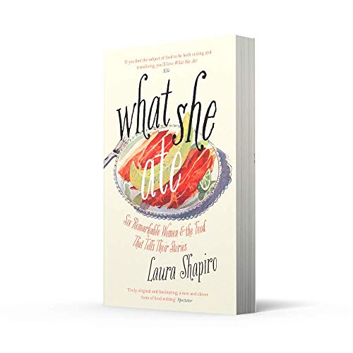 What She Ate: Six Remarkable Women and the Food That Tells Their Stories - Retail Maharaj