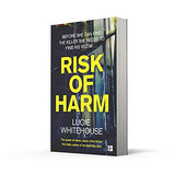 Risk of Harm: The most gripping British crime thriller of 2021, from the bestselling author of Before we Met and Critical Incidents - Retail Maharaj