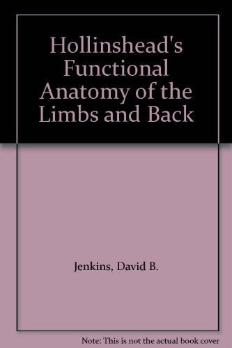 Functional Anatomy of the Limbs and Back