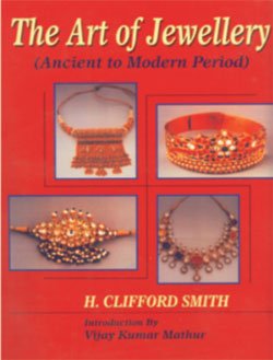 The Art of Jewellery: Ancient to Modern Period - Retail Maharaj