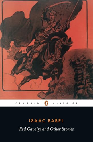 Red Cavalry and Other Stories (Penguin Classics)