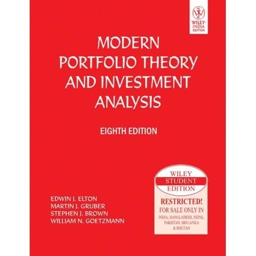 Modern Portfolio Theory And Investment Analysis, 8th Ed