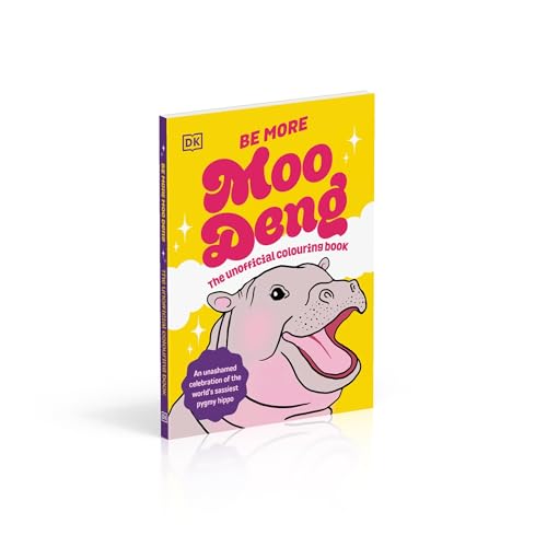 Be More Moo Deng: The Unofficial Colouring Book