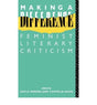 Making a Difference: Feminist Literary Criticism - Retail Maharaj