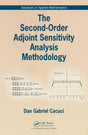 The Second-Order Adjoint Sensitivity Analysis Methodology (Advances in Applied Mathematics) - Retail Maharaj