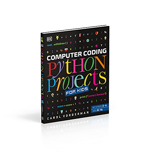 Computer Coding Python Projects for Kids: A Step-by-Step Visual Guide