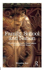 Family, School and Nation: The Child and Literary Constructions in 20th-Century Bengal - Retail Maharaj