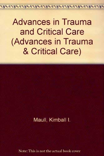 Advances in Trauma and Critical Care: v. 8