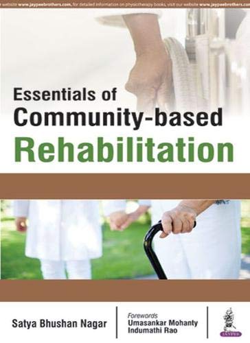 ESSENTIALS OF COMMUNITY-BASED REHABILITATION