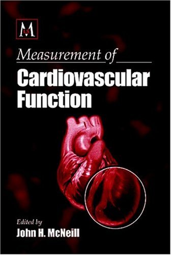 Measurement of Cardiovascular Function: 1 (Methods in Life Sciences - Pharmacology Section)