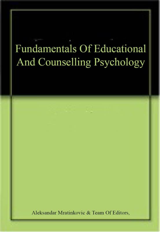 Fundamentals Of Educational And Counselling Psychology