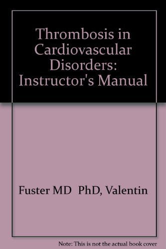 Thrombosis in Cardiovascular Disorders