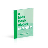 A Kids Book About Money
