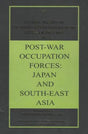 Post-War Occupation Forces: Japan and South-East Asia - Retail Maharaj