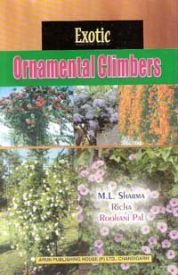 Exotic Ornamental Climbers [With Coloured Illustrations]