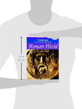 The Cambridge Illustrated History of the Roman World (Cambridge Illustrated Histories)