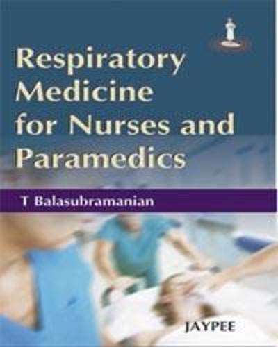 RESPIRATORY MEDICINE FOR NURSES AND PARAMEDICS