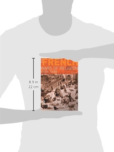 The French Wars of Religion 1559-1598 (Seminar Studies In History) - Retail Maharaj